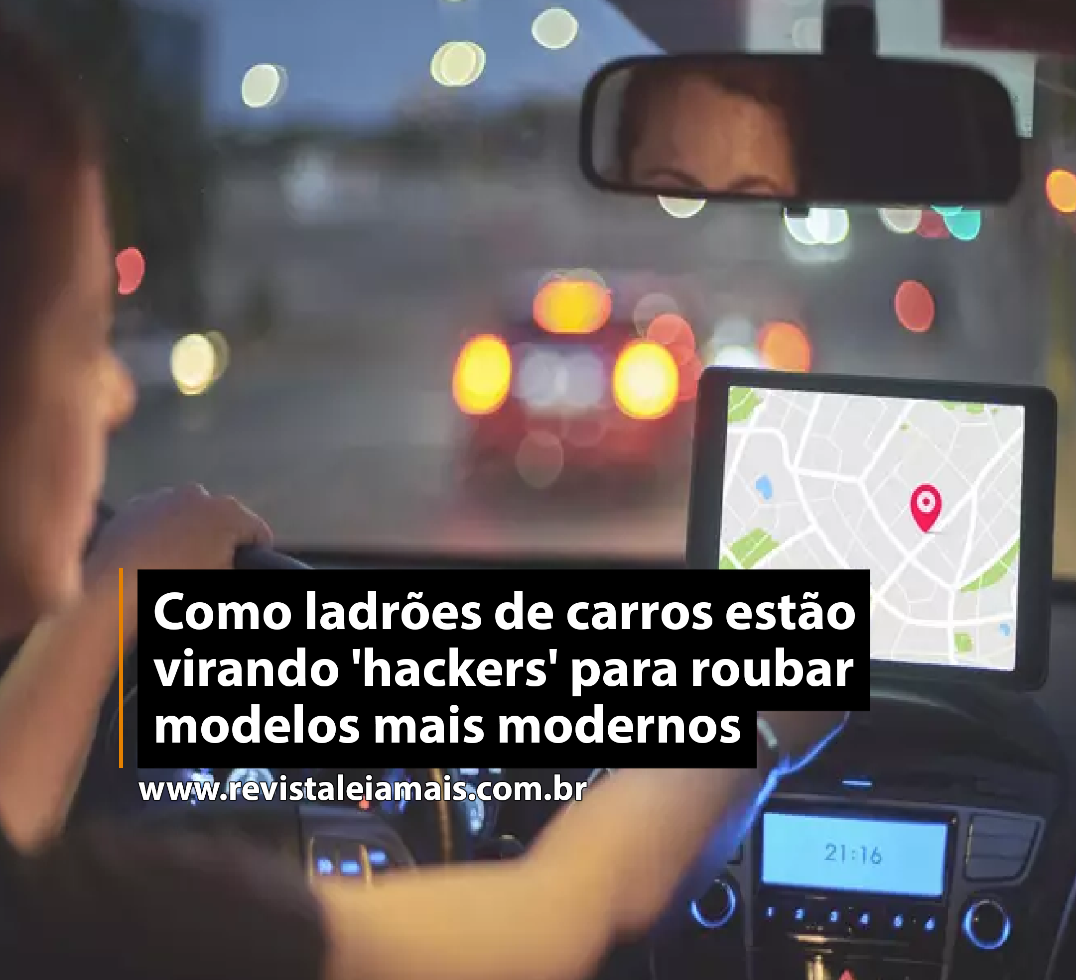 Como ladrões de carros estão virando 'hackers' para roubar modelos mais modernos