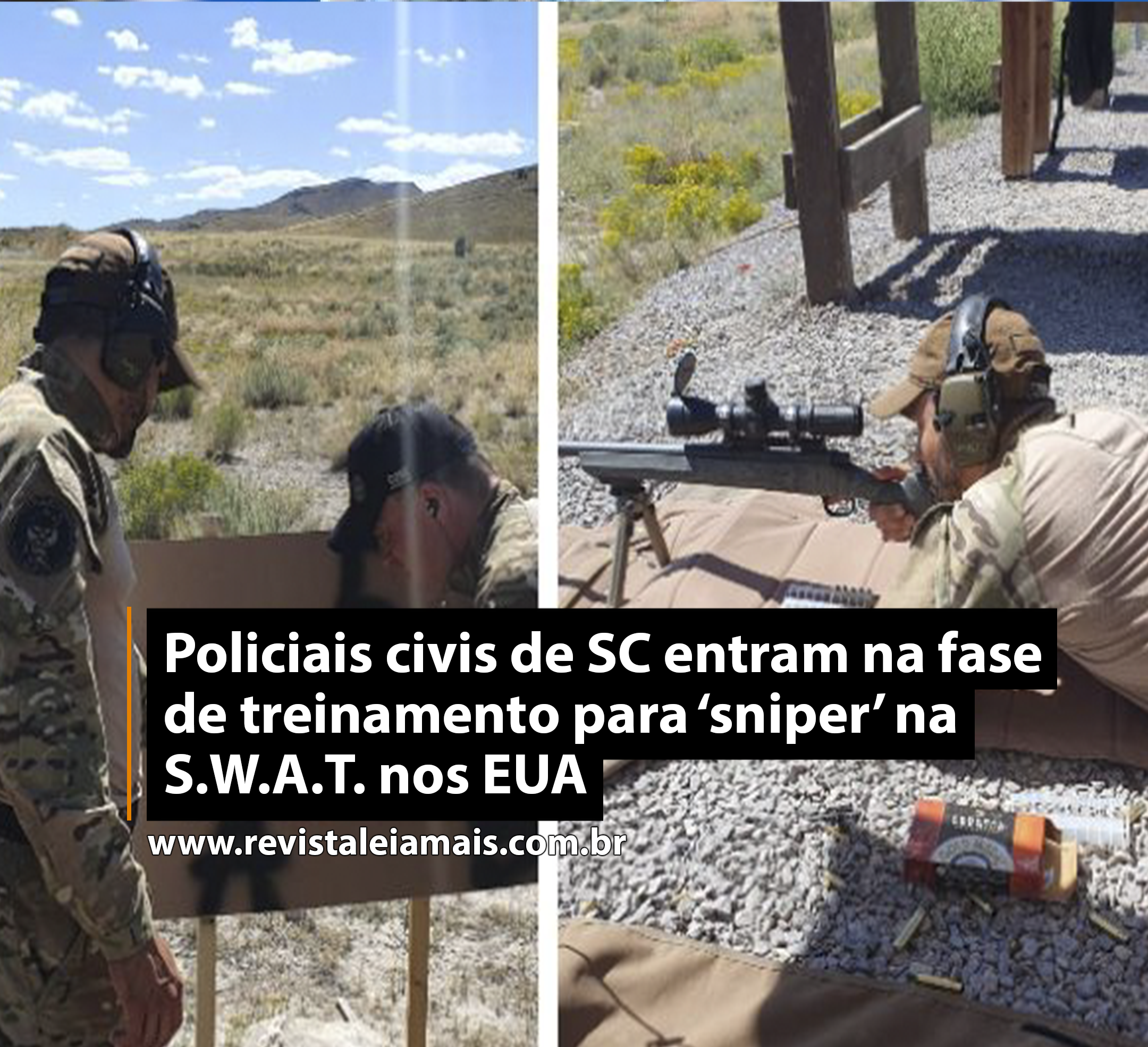 Policiais civis de SC entram na fase de treinamento para ‘sniper’ na S.W.A.T. nos EUA