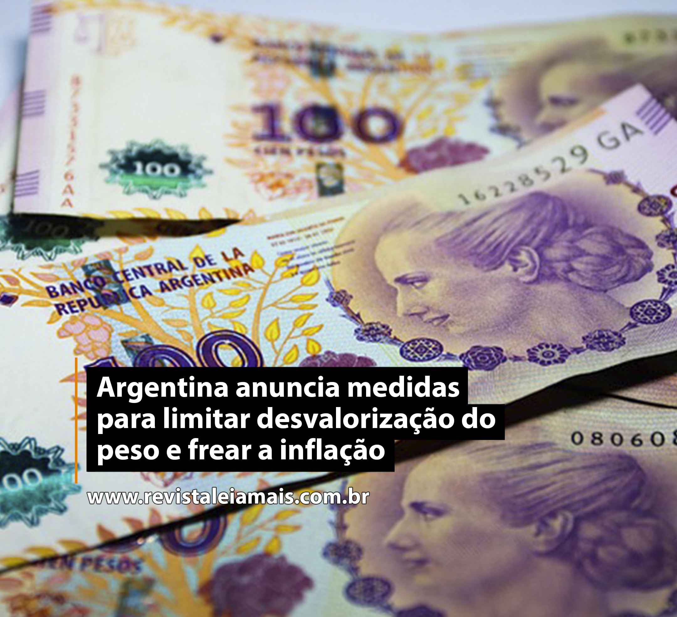 Argentina anuncia medidas para limitar desvalorização do peso e frear a inflação