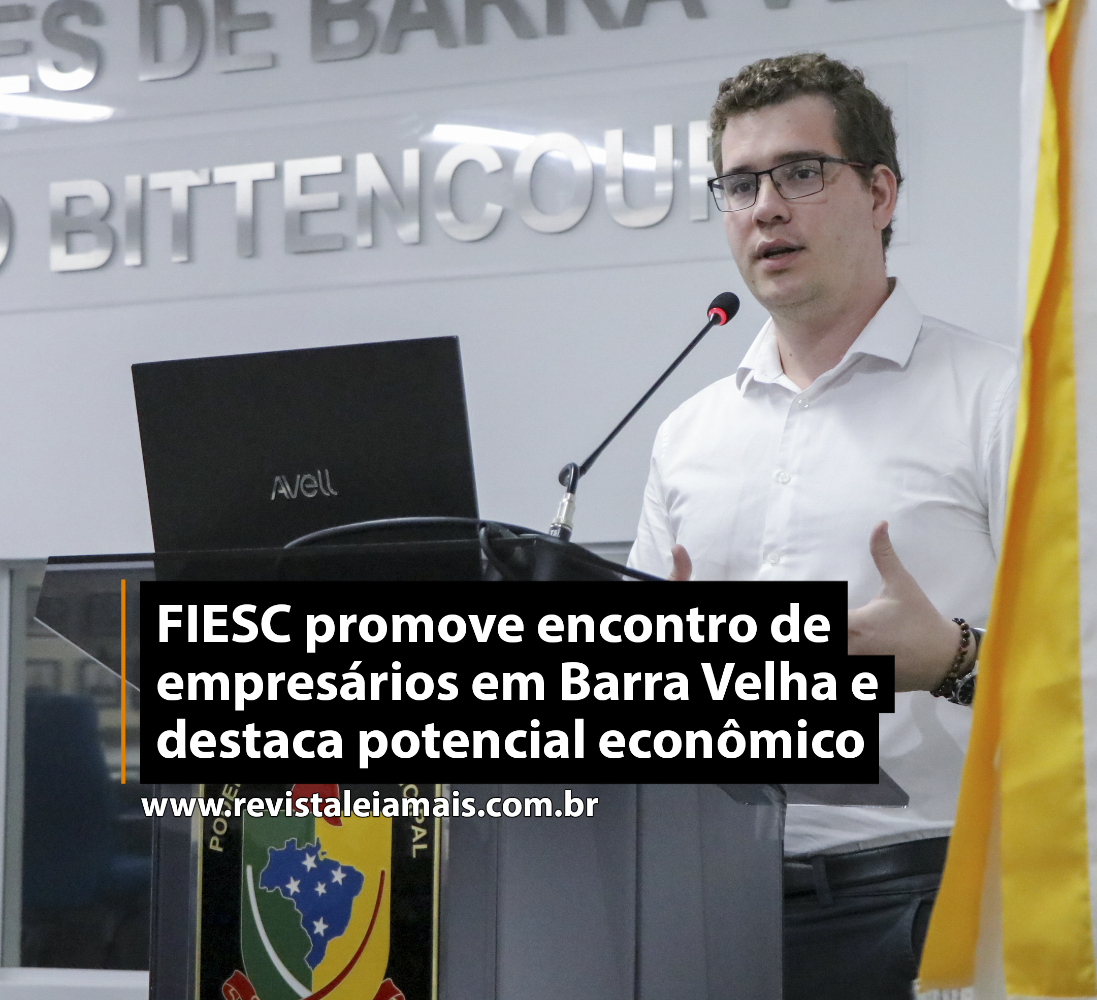 FIESC promove encontro de empresários em Barra Velha e destaca potencial econômico