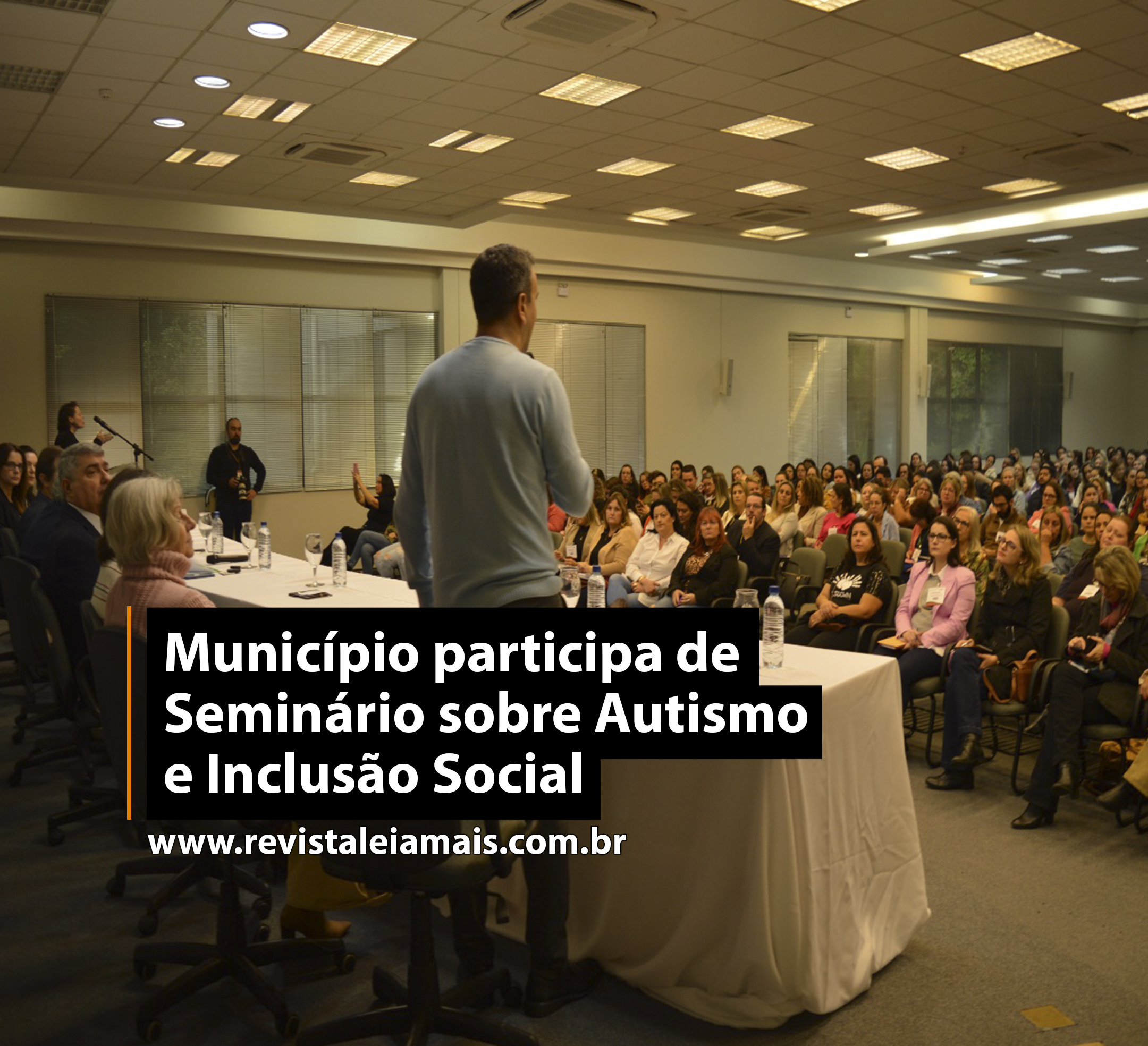 Município participa de Seminário sobre Autismo e Inclusão Social