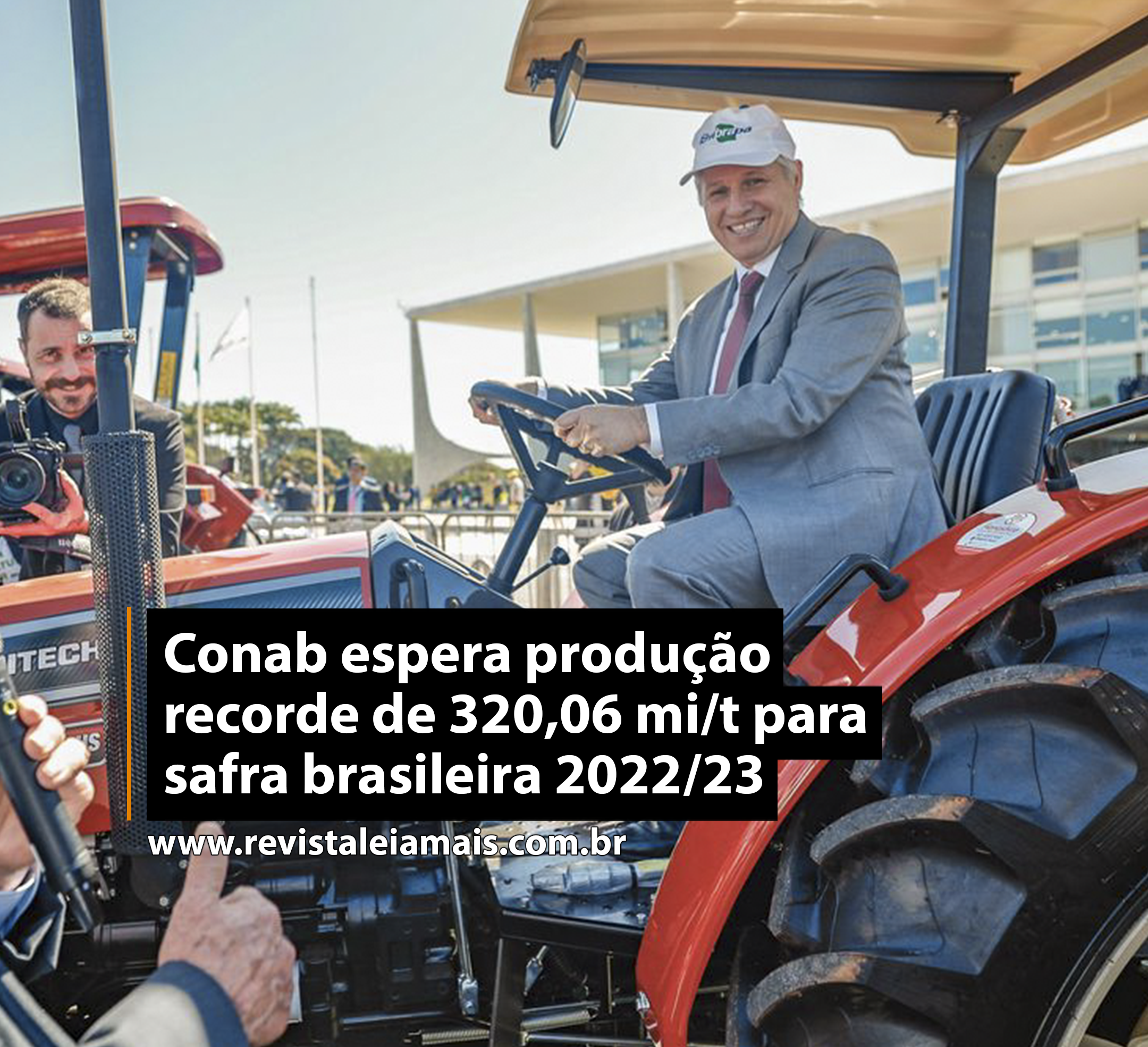 Conab espera produção recorde de 320,06 mi/t para safra brasileira 2022/23