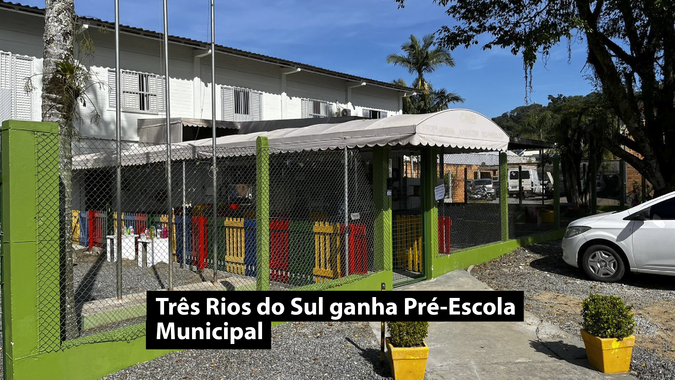 Três Rios do Sul ganha Pré-Escola Municipal