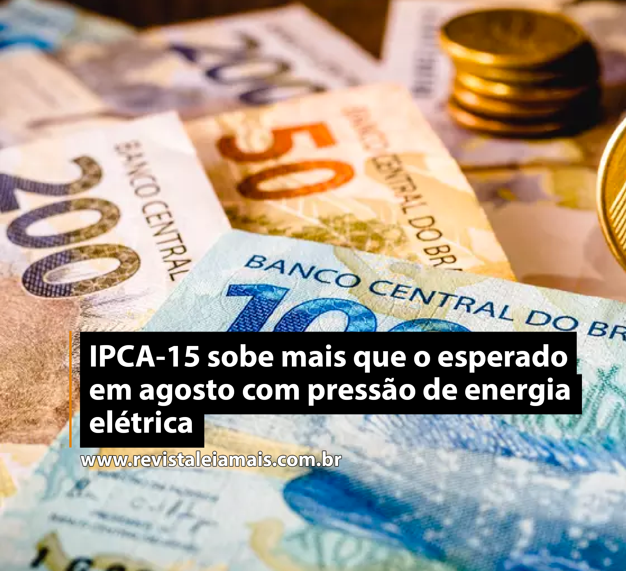 IPCA-15 sobe mais que o esperado em agosto com pressão de energia elétrica