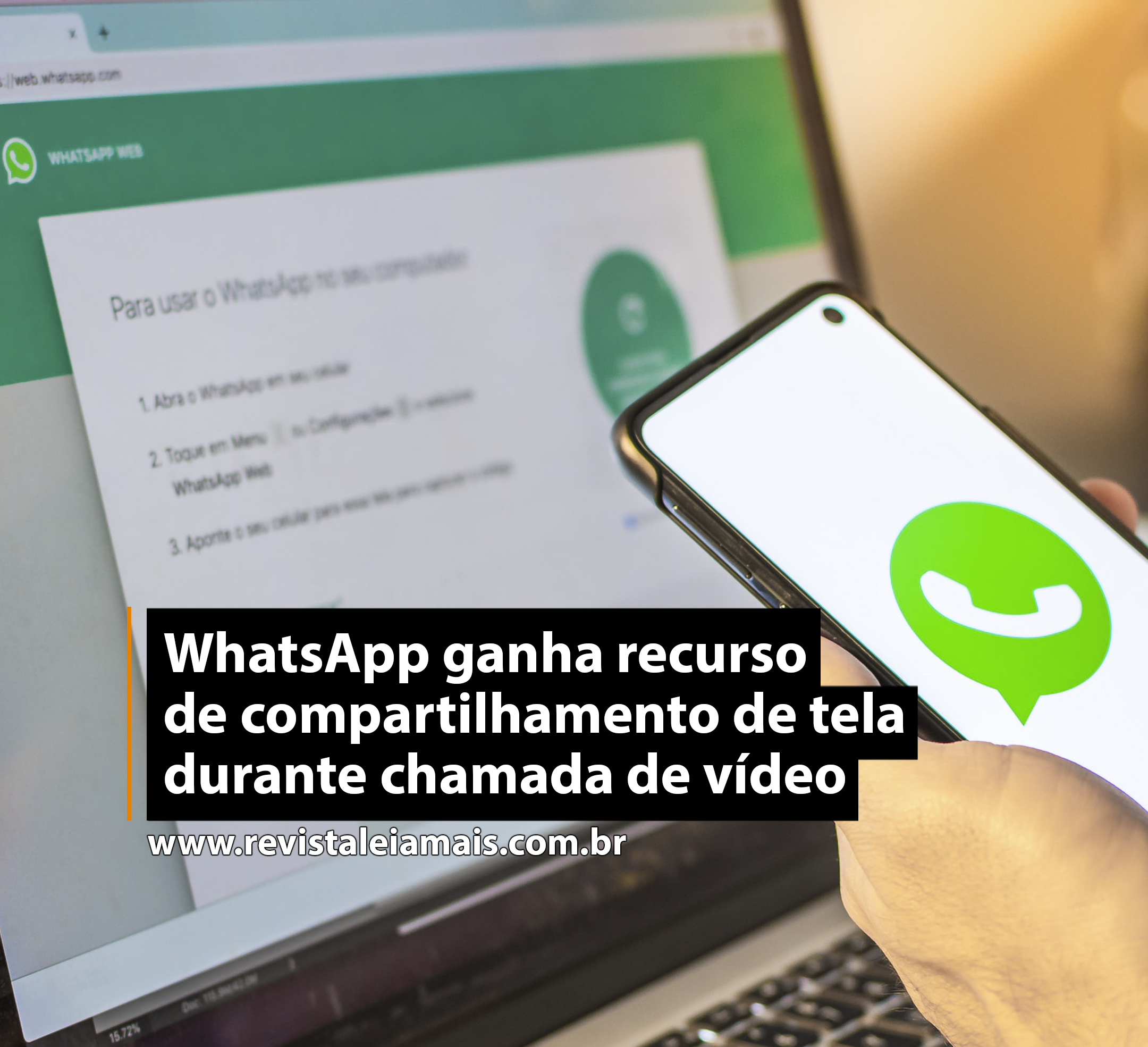WhatsApp ganha recurso de compartilhamento de tela durante chamada de vídeo