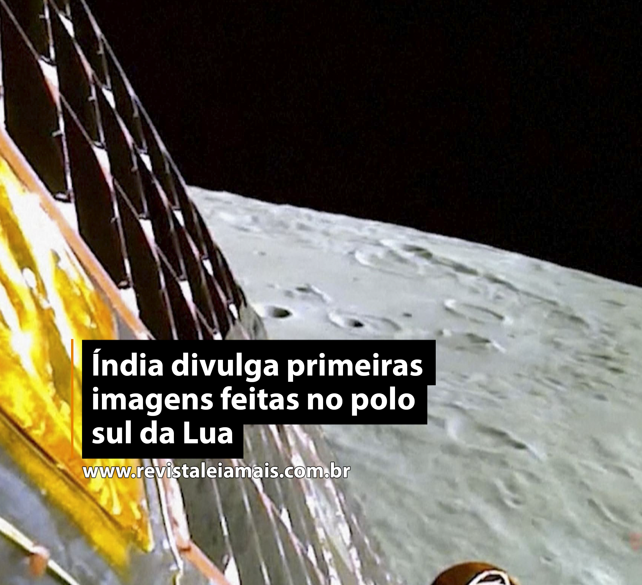 Índia divulga primeiras imagens feitas no polo sul da Lua