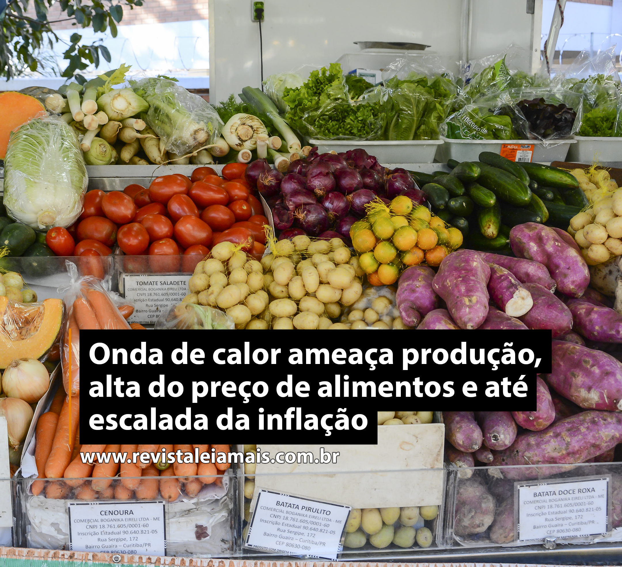 Onda de calor ameaça produção, alta do preço de alimentos e até escalada da inflação