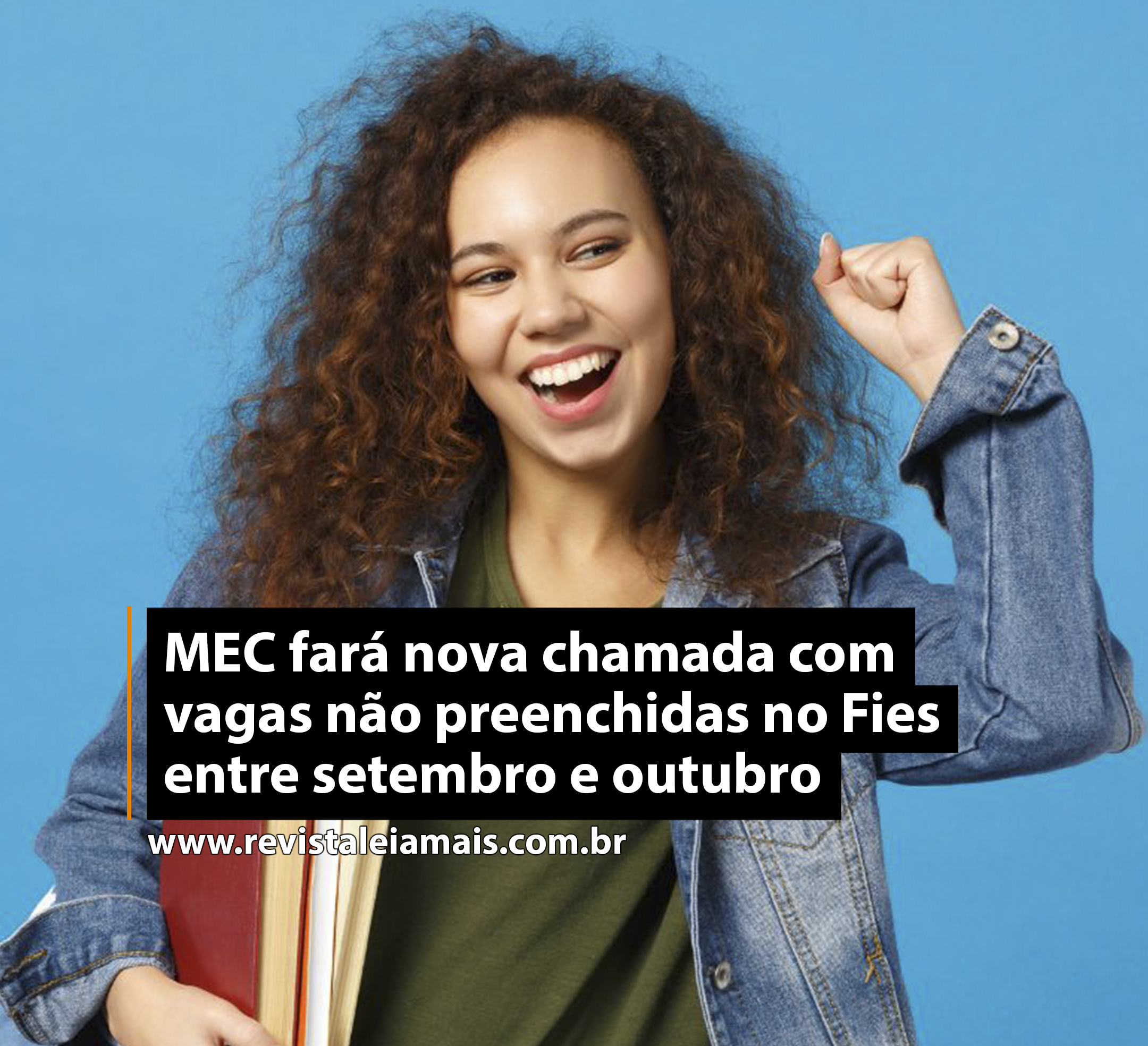 MEC fará nova chamada com vagas não preenchidas no Fies entre setembro e outubro