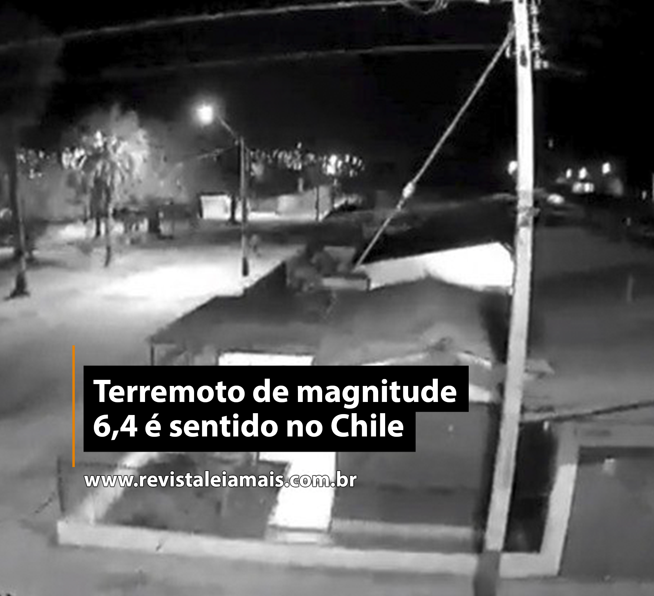 Terremoto de magnitude 6,4 é sentido no Chile