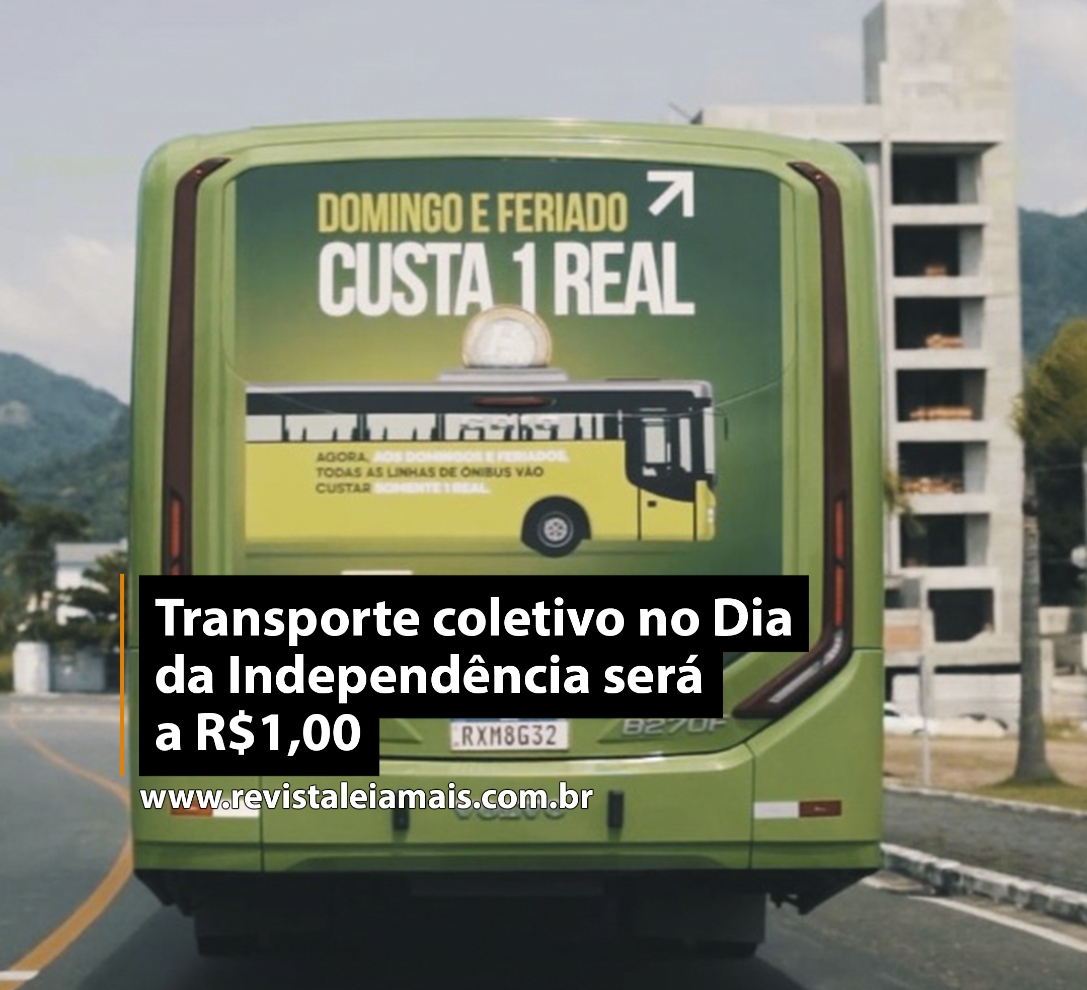 Transporte coletivo no Dia da Independência será a R$1,00