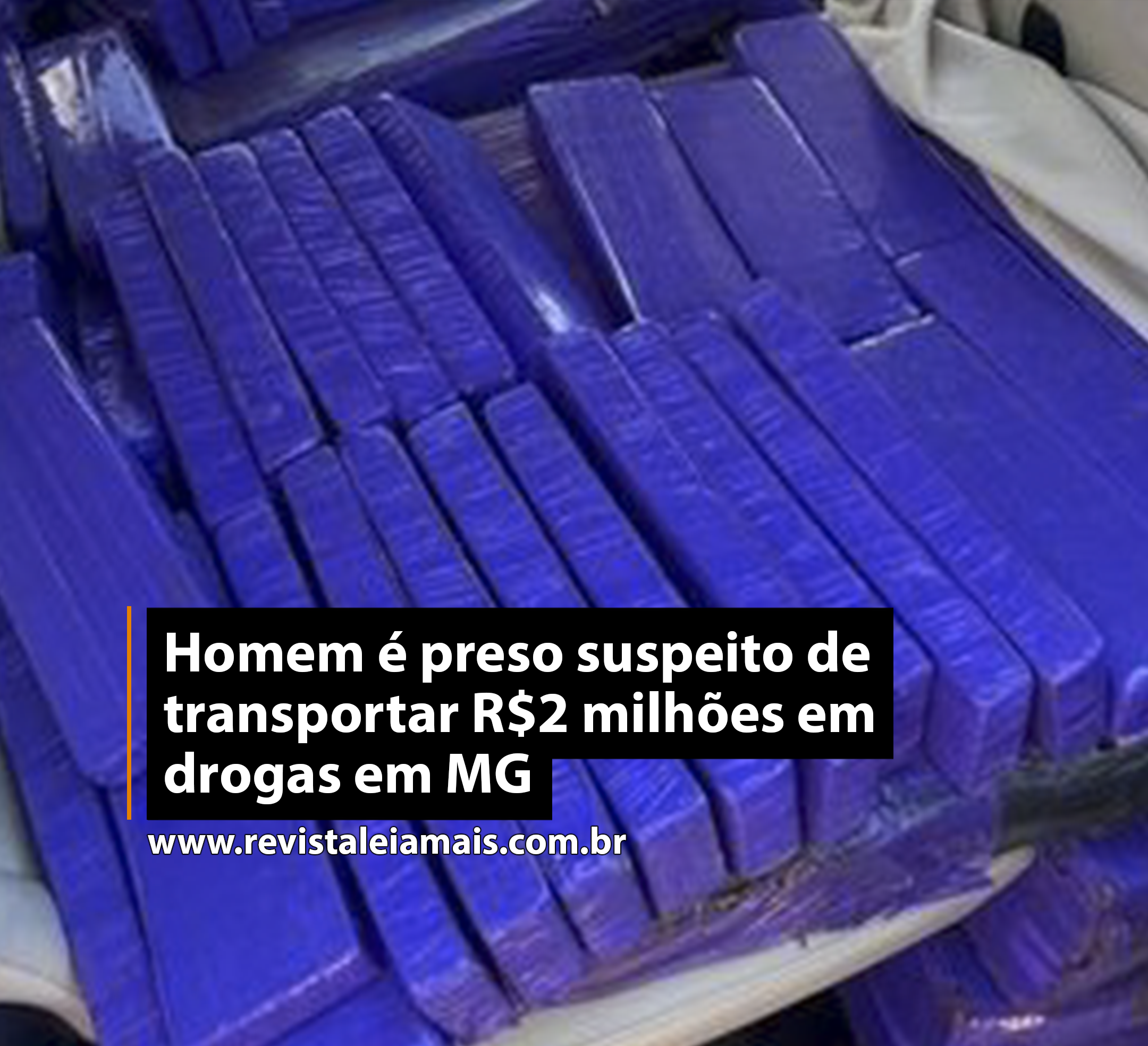 Homem é preso suspeito de transportar R$2 milhões em drogas em MG