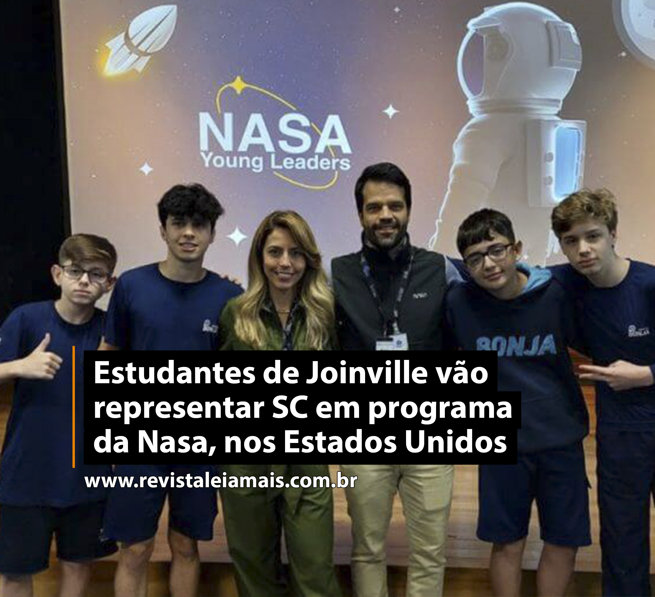 Estudantes de Joinville vão representar SC em programa da Nasa, nos Estados Unidos