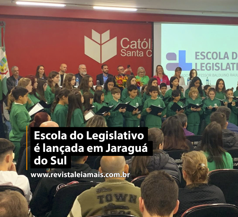 Escola do Legislativo é lançada em Jaraguá do Sul