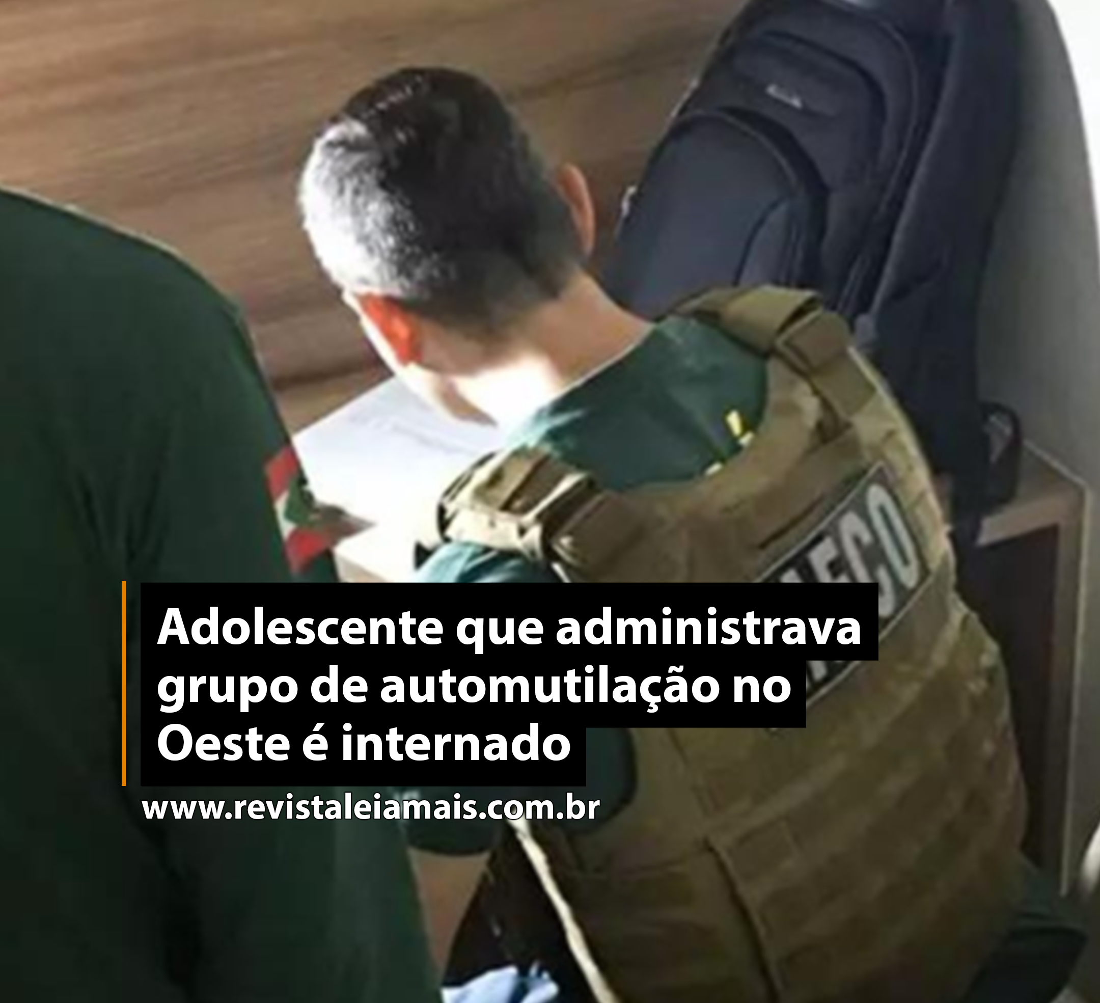 Adolescente que administrava grupo de automutilação no Oeste é internado