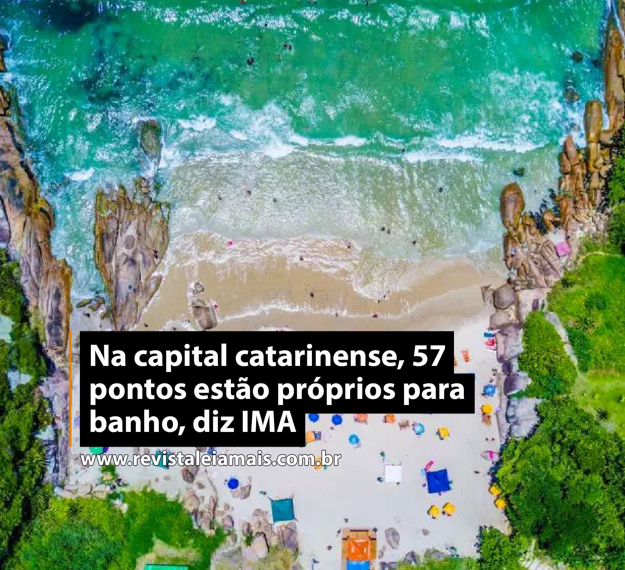 Na capital catarinense, 57 pontos estão próprios para banho, diz IMA